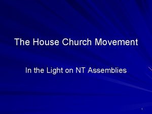 The House Church Movement In the Light on