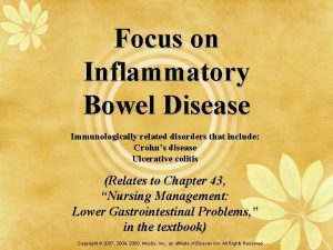 Focus on Inflammatory Bowel Disease Immunologically related disorders