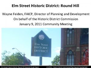 Elm Street Historic District Round Hill Wayne Feiden