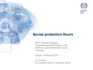 Social protection floors AEPF Thematic Dialogue Guaranteeing transformative
