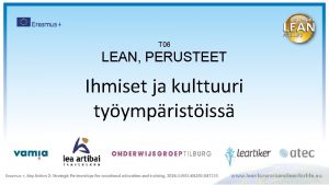 T 06 LEAN PERUSTEET Ihmiset ja kulttuuri tyympristiss