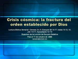 Crisis csmica la fractura del orden establecido por