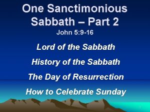 One Sanctimonious Sabbath Part 2 John 5 9