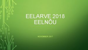 EELARVE 2018 EELNU NOVEMBER 2017 TRI VALLA 2018