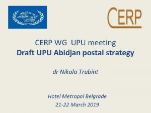 CERP WG UPU meeting Draft UPU Abidjan postal
