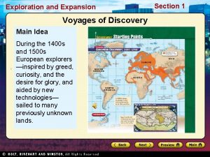 Exploration and Expansion Voyages of Discovery Main Idea