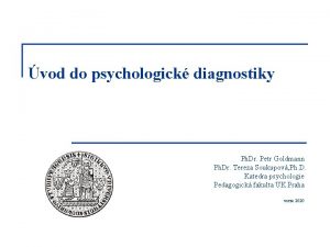 vod do psychologick diagnostiky Ph Dr Petr Goldmann