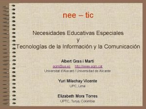 nee tic Necesidades Educativas Especiales y Tecnologas de