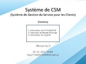 Systme de CSM Systme de Gestion du Service