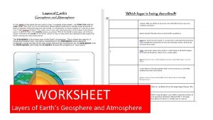 WORKSHEET Layers of Earths Geosphere and Atmosphere Layers