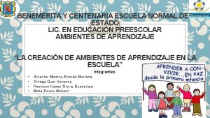 BENEMRITA Y CENTENARIA ESCUELA NORMAL DEL ESTADO LIC