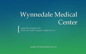 Wynnedale Medical Center Laser Eye Surgery Unit Find