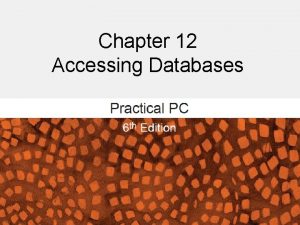 Chapter 12 Accessing Databases Getting Started FAQs Whats
