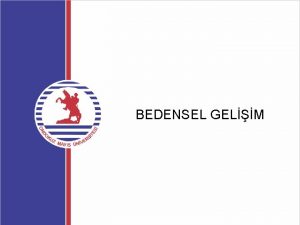 BEDENSEL GELM 4 5 lk ocukluk dnemi 3