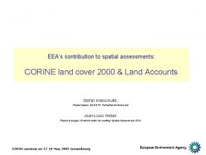 EEAs contribution to spatial assessments CORINE land cover