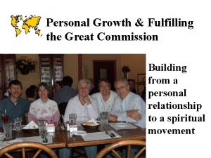 Personal Growth Fulfilling the Great Commission Building from