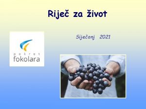 Rije za ivot Sijeanj 2021 Ostanite u mojoj