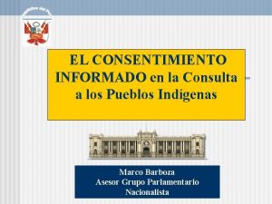 EL CONSENTIMIENTO INFORMADO en la Consulta a los