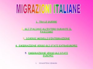 1 TRA LE GUERRE 2 GLI ITALIANI ALLESTERO