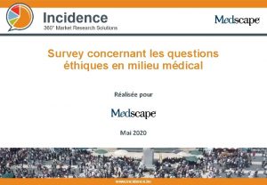 Survey concernant les questions thiques en milieu mdical