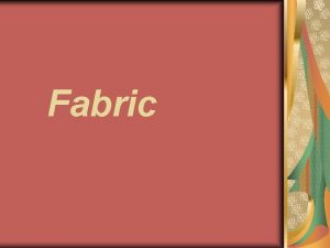 Fabric Lets Review our Textiles Natural Textiles Examples