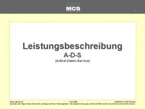 1 Leistungsbeschreibung ADS ArtikelDatenService nderungsstand 0 22 01