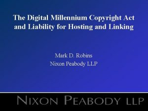 The Digital Millennium Copyright Act and Liability for