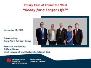 Rotary Club of Edmonton West Ready for a