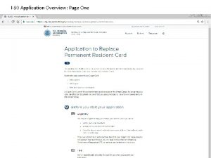I90 Application Overview Page One I90 Application Overview
