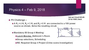 Physics 4 Feb 9 2018 P 3 Challenge