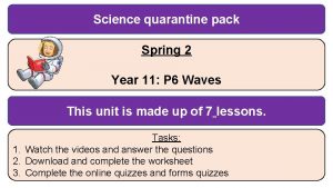 Science quarantine pack Spring 2 Year 11 P