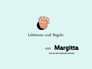 Lektionen und Regeln von Margitta Text aus dem