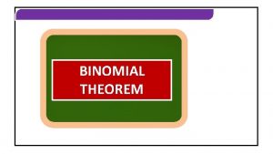 BINOMIAL THEOREM LEVELIII BINOMIAL THEOREM LEVELIII OBJECTIVE TYPE