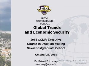 Global Trends and Economic Security 2014 CCMR Executive