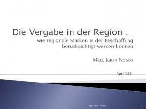 Die Vergabe in der Region wie regionale Strken