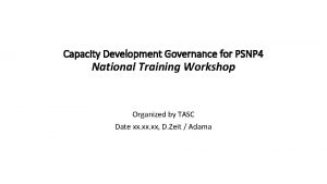 Capacity Development Governance for PSNP 4 National Training