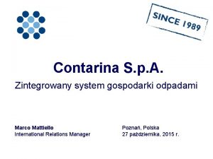 Contarina S p A Zintegrowany system gospodarki odpadami