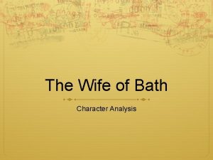 The Wife of Bath Character Analysis Medieval Village