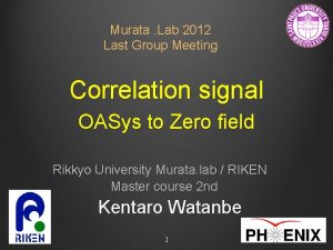 Murata Lab 2012 Last Group Meeting Correlation signal