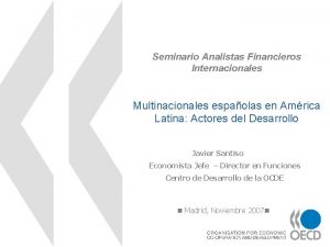 Seminario Analistas Financieros Internacionales Multinacionales espaolas en Amrica