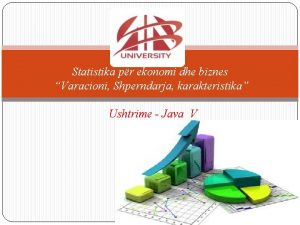 Statistika pr ekonomi dhe biznes Varacioni Shperndarja karakteristika