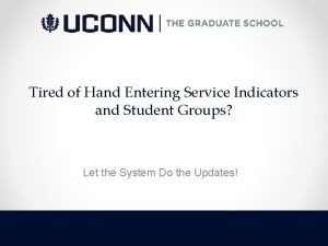 Tired of Hand Entering Service Indicators and Student