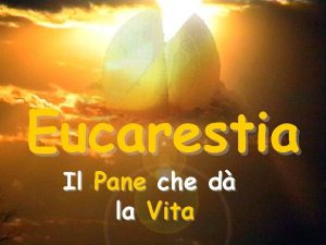 Eucarestia Il Pane che d la Vita GES