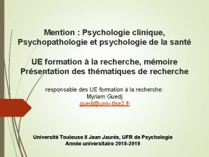 Mention Psychologie clinique Psychopathologie et psychologie de la