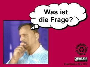 Was ist die Frage Sven KoerberAbe 2012 Nein