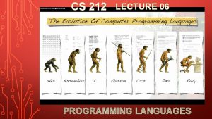 CS 212 LECTURE 06 PROGRAMMING LANGUAGES PREDICTIVE PARSING