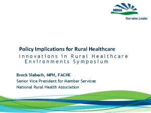 Policy Implications for Rural Healthcare Innovations in Rural