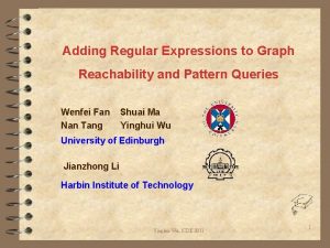 Adding Regular Expressions to Graph Reachability and Pattern