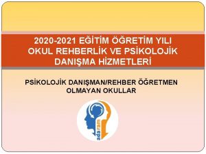 2020 2021 ETM RETM YILI OKUL REHBERLK VE