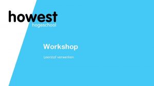 Workshop Leerstof verwerken Welke Lemo skills komen hier